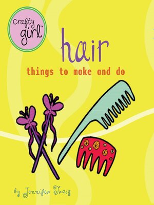 cover image of Crafty Girl: Hair